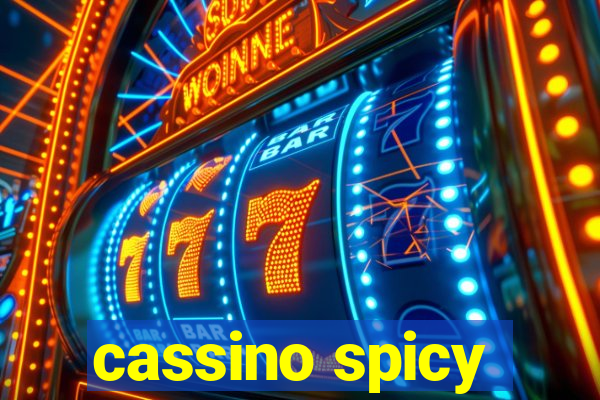 cassino spicy